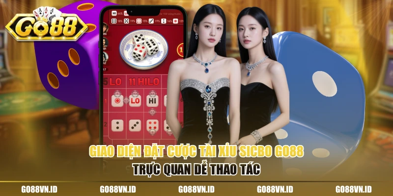 Giao diện đặt cược tài xỉu sicbo go88 trực quan dễ thao tác