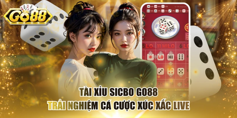 Tài Xỉu Sicbo Go88